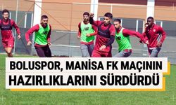 Boluspor, Manisa FK maçının hazırlıklarını sürdürdü