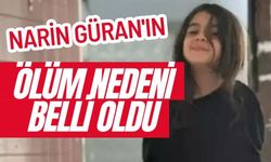 Narin Güran'ın ölüm nedeni belli oldu