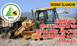 HİZMET DIŞI KULLANILMAYAN 30 (OTUZ) ADET ARAÇ VE İŞ MAKİNASININ SATIŞ  İŞİ İHALESİ