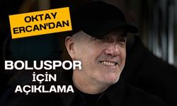 OKTAY ERCAN'DAN BOLUSPOR İÇİN AÇIKLAMA