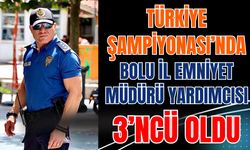 Türkiye Şampiyonası’nda Bolu İl Emniyet Müdürü Yardımcısı 3’ncü oldu