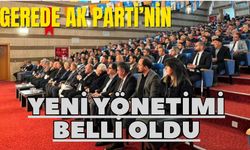 Gerede AK Parti’nin Yeni Yönetimi Belli Oldu