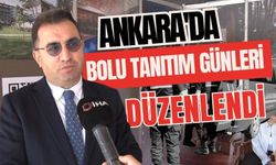 Ankara'da Bolu Tanıtım Günleri düzenlendi