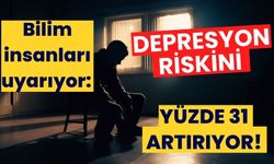 Bilim insanları uyarıyor: Depresyon riskini yüzde 31 artırıyor!