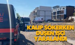 KALIP SÖKERKEN DÜŞEN İŞÇİ YARALANDI