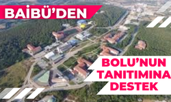 BAİBÜ’DEN BOLU’NUN TANITIMINA DESTEK