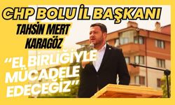 “El birliğiyle mücadele edeceğiz”