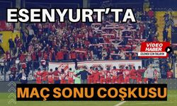 Esenyurt’ta Maç Sonu Coşkusu