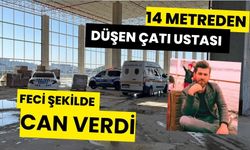 14 metreden düşen çatı ustası feci şekilde can verdi