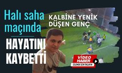 Halı saha maçında kalbine yenik düşen genç hayatını kaybetti