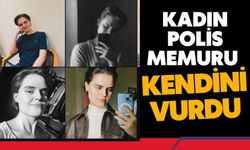 Kadın polis memuru kendini vurdu