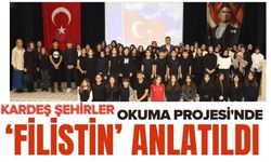 KARDEŞ ŞEHİRLER OKUMA PROJESİ'NDE ‘FİLİSTİN’ ANLATILDI