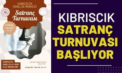 KIBRISCIK SATRANÇ TURNUVASI BAŞLIYOR