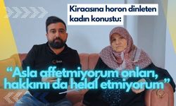 Kiracısına horon dinleten kadın konuştu