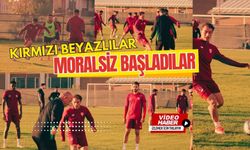 Kırmızı Beyazlılar Moralsiz Başladılar