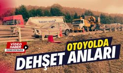 Otoyolda dehşet anları