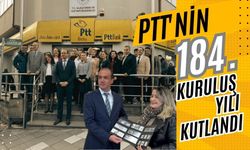 PTT'nin 184. kuruluş yılı kutlandı