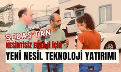 SEDAŞ’TAN KESİNTİSİZ ENERJİ İÇİN YENİ NESİL TEKNOLOJİ YATIRIMI