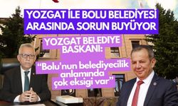 Yozgat ile Bolu arasındaki sorun büyüyor!