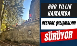 690 yıllık hamamda restore çalışmaları sürüyor