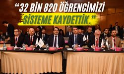 “32 bin 820 öğrencimizi sisteme kaydettik.”