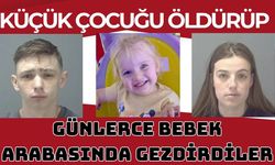 Sevgilisinin çocuğunu, günlerce bebek arabasında gezdirdiler