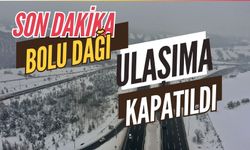 Bolu Dağı Ulaşıma Kapatıldı