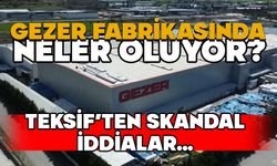 Bolu Gezer fabrikasında işçilere sendika baskısı