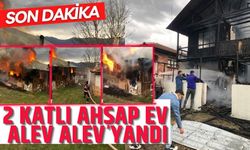 Bolu'da  2 katlı ahşap ev alev alev yandı