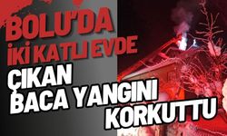 Bolu'da İki katlı evde çıkan baca yangını korkuttu