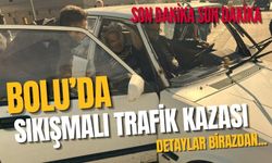 Bolu'da sıkışmalı trafik kazası, yaralılar var...