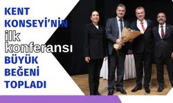 Kent Konseyi’nin ilk konferansı büyük beğeni topladı