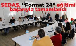 SEDAŞ, “Format 24” eğitimi başarıyla tamamlandı