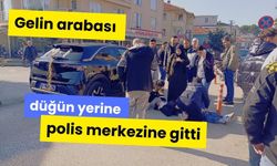 Gelin arabası düğün yerine polis merkezine gitti