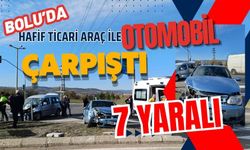 Hafif ticari araç ile otomobil çarpıştı: 7 yaralı