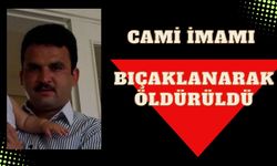 Cami imamı bıçaklanarak öldürüldü