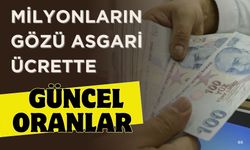 Asgari ücret zammı ne kadar olacak? İşte güncel oranlar