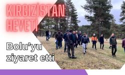 Kırgızistan heyeti Bolu’yu ziyaret etti