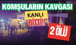 Komşuların kavgası kanlı bitti; 2 ölü