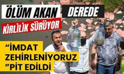 Ölüm akan derede kirlilik sürüyor: “İmdat zehirleniyoruz”