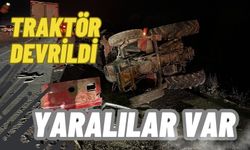 Traktör devrildi, yaralılar var