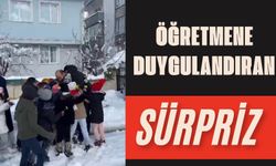 Öğretmene duygulandıran sürpriz