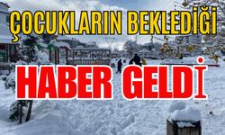 Çocukların beklediği haber geldi