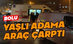 Bolu'da yaşlı adama hafif ticari araç çarptı