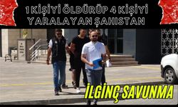 1 kişiyi öldürüp 4 kişiyi yaralayan şahıstan ilginç savunma