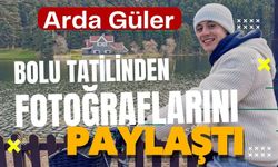 Arda Güler, Bolu tatilinden fotoğraflarını paylaştı