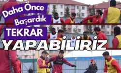 Daha Önce Başardık Tekrar Yapabiliriz