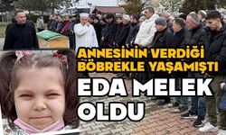 Bolu'da annesinin böbreğiyle hayata tutunan Eda melek oldu