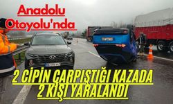 Anadolu Otoyolu'nda 2 cipin çarpıştığı kazada 2 kişi yaralandı