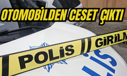 Otomobilden ceset çıktı